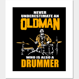 Never underestimate a drummer musician gift Posters and Art